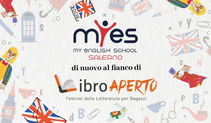 MyES, My English School Salerno, di nuovo al fianco di Libro Aperto Festival