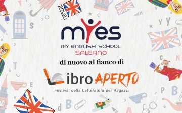 MyES, My English School Salerno, di nuovo al fianco di Libro Aperto Festival